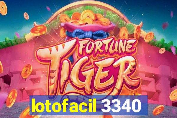 lotofacil 3340